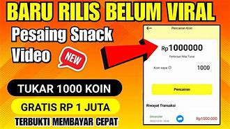 Apk Penghasil Uang Mirip Snack Video 2022 Rok